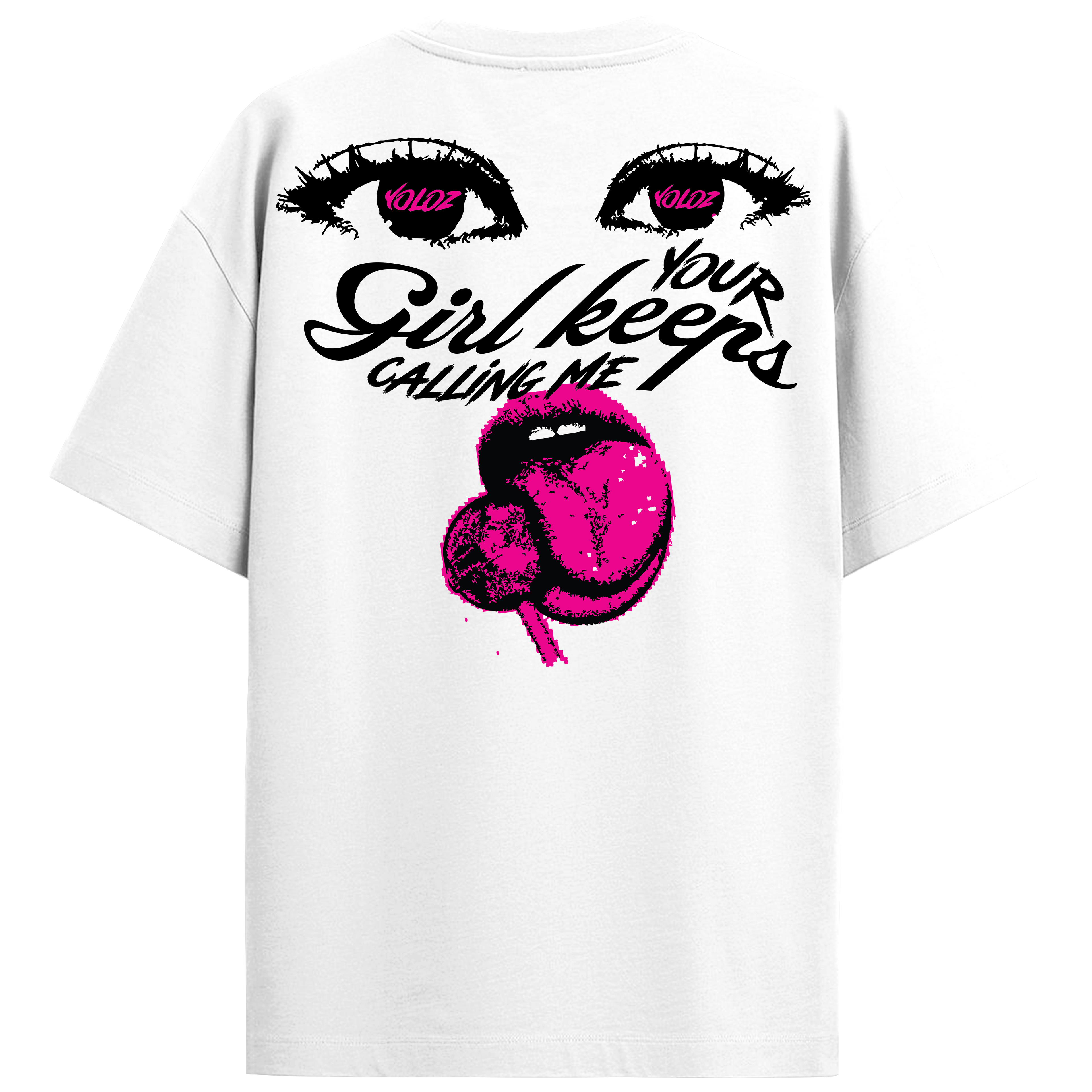 Girl Keep Calling Me White T-Shirt