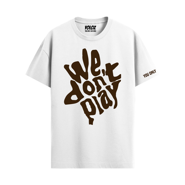 WE DON'T PLAY WHITE REGULAR FIT T-SHIRT