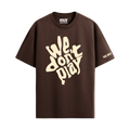 WE DON'T PLAY BROWN OVERSIZED T-SHIRT
