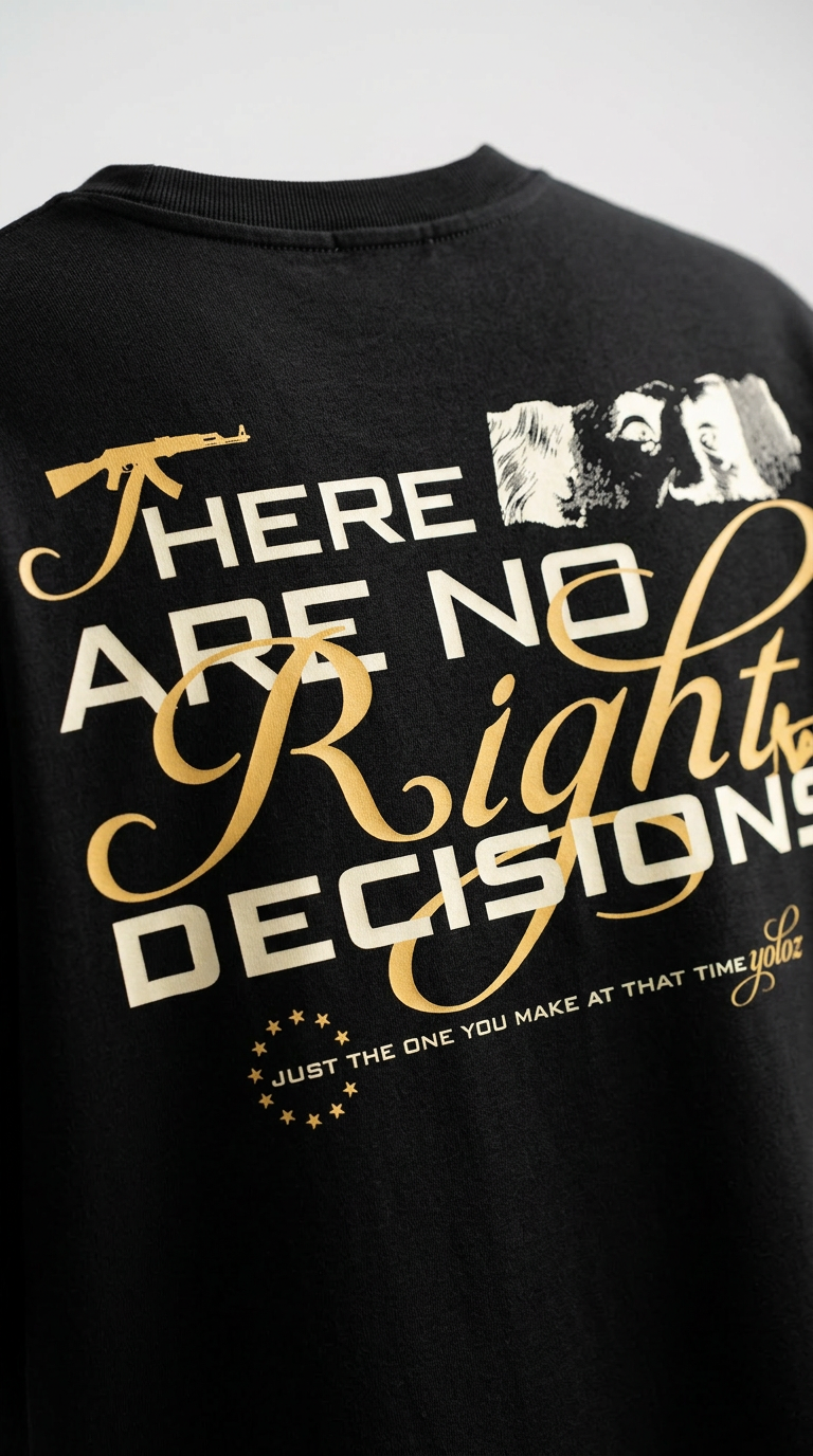 No Right Decisions Black T-Shirt